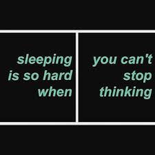 sleeping is so hard